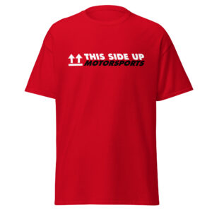 This Side Up Motorsports T-Shirt